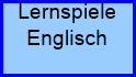 Lernspiele


































Englisch